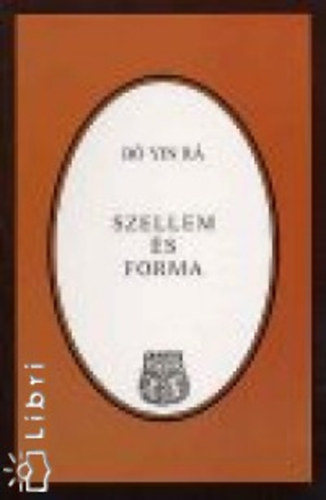 Bó Yin Rá: Szellem és forma antikvár