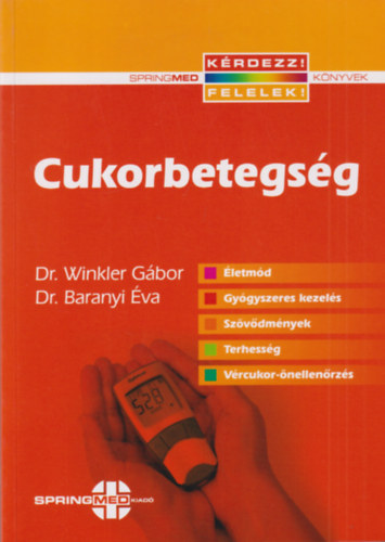 Dr. Winkler Gábor, Dr. Baranyi Éva: Cukorbetegség antikvár