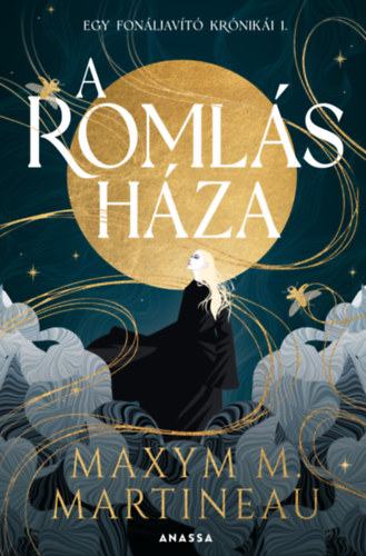 Maxym M. Martineau: A romlás háza e-Könyv