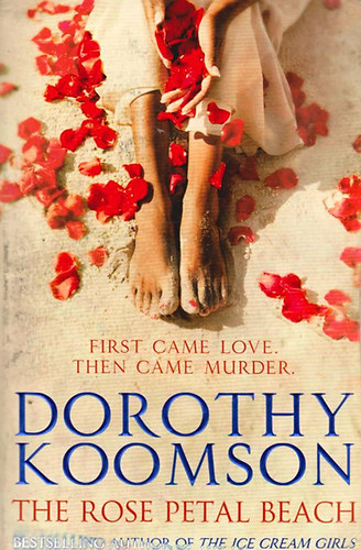 Dorothy Koomson: The Rose Petal Beach antikvár