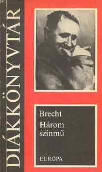 Bertold Brecht: Három színmű (Brecht) antikvár