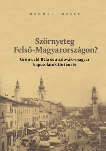 Szörnyeteg Felső-Magyarországon? akciós termékkép 1