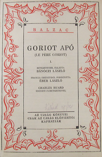 Balzac: Goriot apó (Le pére Goriot) I-II. könyv
