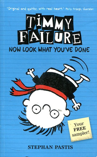 Stephan Pastis: Timmy Failure - Now Look What You've Done antikvár