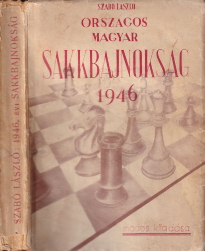 Szabó László (szerk.): Országos Magyar Sakkbajnokság 1946 antikvár