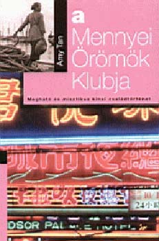 Amy Tan: A mennyei örömök klubja antikvár