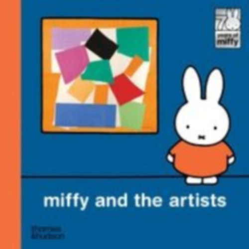 Bruna, Dick: Miffy and the Artists idegen