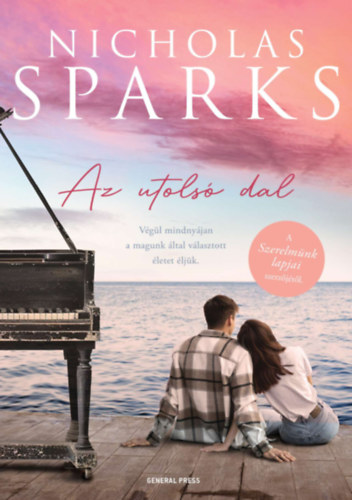 Nicholas Sparks: Az utolsó dal könyv