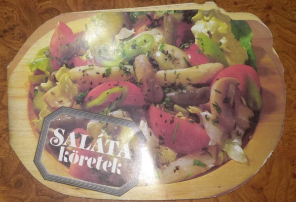 Jordán Krisztina (szerk.): Saláta köretek - Receptéka antikvár