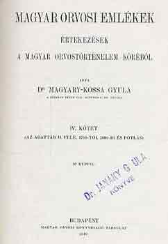 Dr. Magyary-Kossa Gyula: Magyar orvosi emlékek IV. antikvár