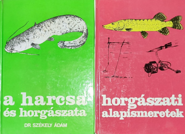 Dr. Székely Ádám: 2db horgászattal kapcsolatos könyv - Horgászati alapismeretek; A harcsa és horgászata antikvár