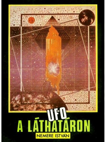 UFO a láthatáron – Nemere István