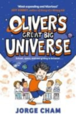Cham, Jorge: Oliver's Great Big Universe idegen