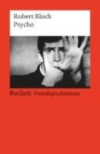 Bloch, Robert: Psycho idegen