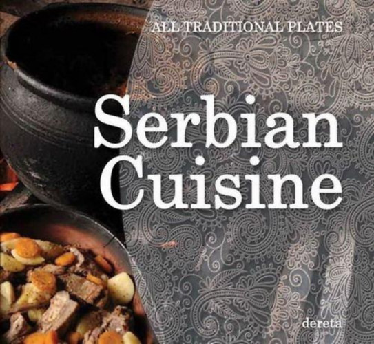 Olivera Grbić: Serbian Cuisine antikvár