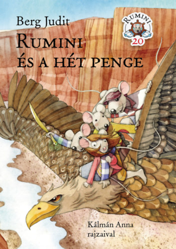 Berg Judit: Rumini és a hét penge könyv