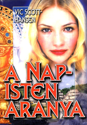 Vic Scott-Hansen: A Napisten aranya antikvár