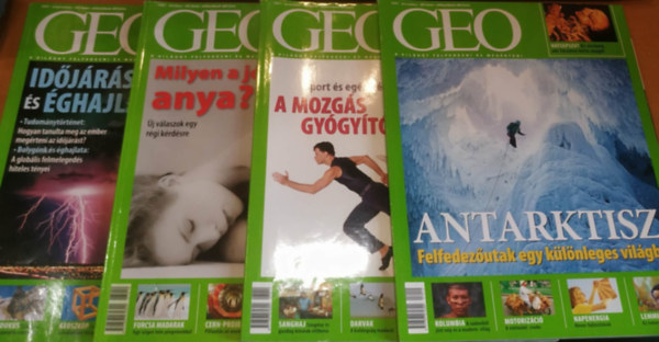 Koszó-Stamberger Kinga (főszerkesztő): 4 db Geo: A világot felfedezni és megérteni: 2007 szeptember-december - Időjárás és éghajlat + Anyai szeretet + Sport + Antarktisz antikvár