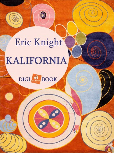 Kalifornia – Eric Knight