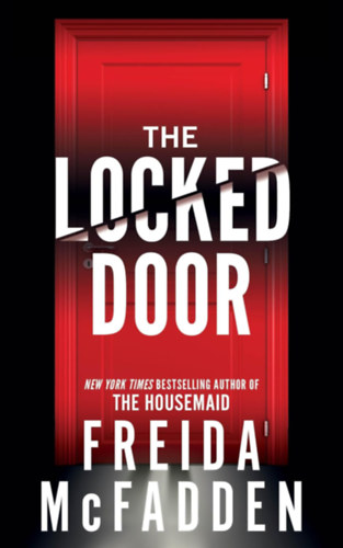 Freida McFadden: The Locked Door idegen