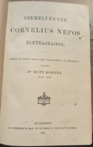 Dr. Rupp Kornél (szerk.): Szemelvények Cornelius Nepos életrajzaiból (1899) antikvár