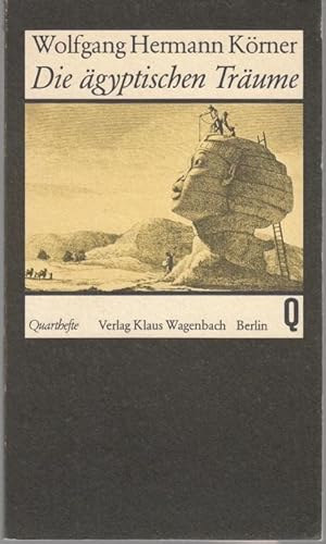 Wolfgang Hermann Körner: Die ägyptischen Träume antikvár