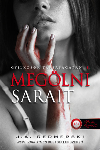 J. A. Redmerski: Megölni Sarait könyv