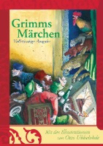 Grimm, Jacob - Grimm, Wilhelm: Grimms Märchen idegen