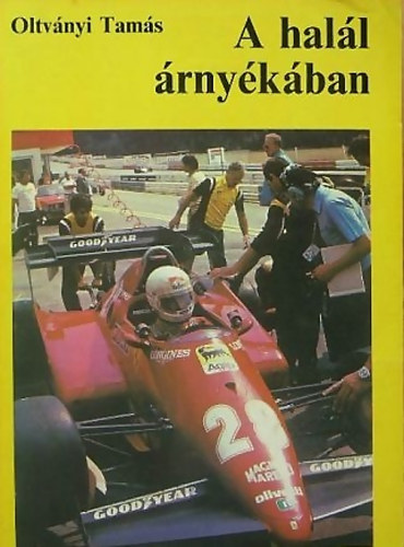 Oltvai Tamás: A halál árnyékában antikvár