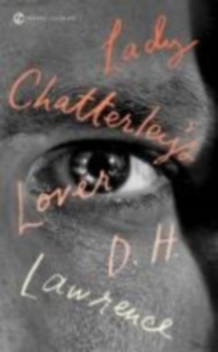 Lawrence, D H: Lady Chatterley's Lover idegen
