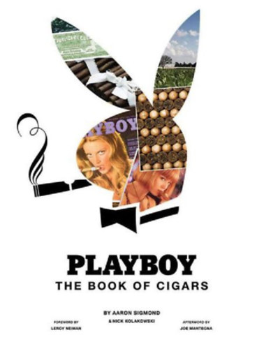 Sigmond, Aaron - Kolakowski, Nick: Playboy The Book of Cigars idegen