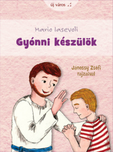 Mario Iasevoli: Gyónni készülök könyv