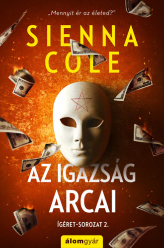 Sienna Cole: Az igazság arcai - Ígéret 2. e-Könyv