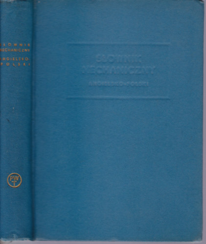 mgr. S. Czerni: Slownik mechaniczny (angielsko-polski) - Dictionary of Mechanical Engineering (english-polish) antikvár