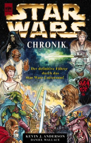 Kevin J. Anderson, Daniel Wallace: Star Wars: Die ultimative Chronologie antikvár