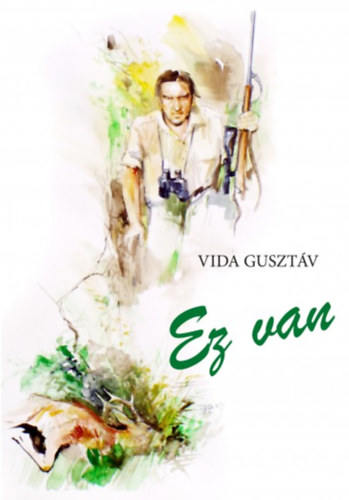 Vida Gusztáv: Ez van antikvár