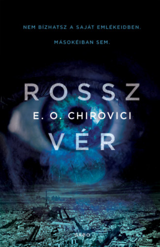 E. O. Chirovici: Rossz vér könyv