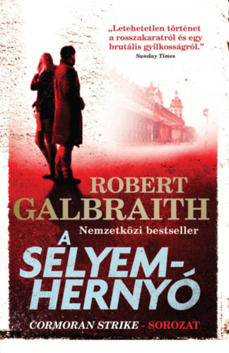 Robert Galbraith: A selyemhernyó e-Könyv