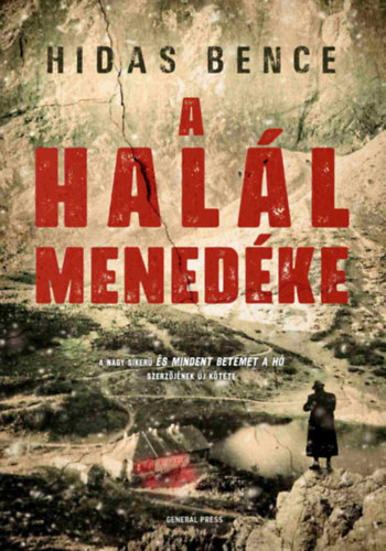 A halál menedéke – Hidas Bence