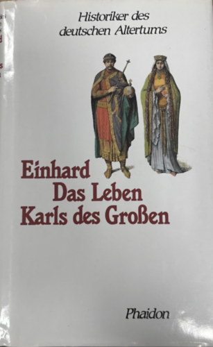 Einhard: Das Leben Karls des Großen antikvár
