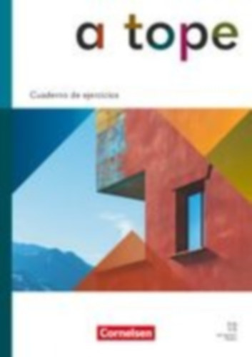 Zachari, Vassiliki: A tope - Spanisch als neu beginnende Fremdsprache - Ausgabe 2026 - Cuaderno de ejercicios mit Audios und Lösungen idegen