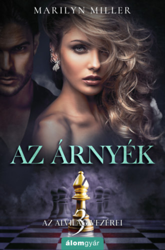 Marilyn Miller: Az árnyék - Az alvilág vezérei 3. e-Könyv