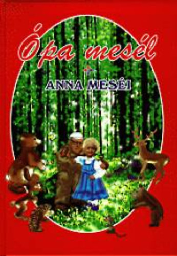 Eisele András: Ópa mesél - Anna meséi antikvár