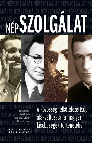 D. Lőrincz József; Bárdi Nándor; Filep Tamás Gusztáv: Népszolgálat antikvár