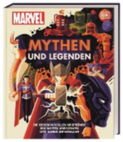 Hill, James: MARVEL Mythen und Legenden idegen