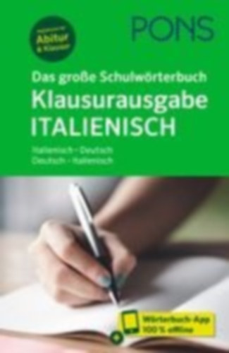 PONS Das große Schulwörterbuch Klausurausgabe Italienisch idegen