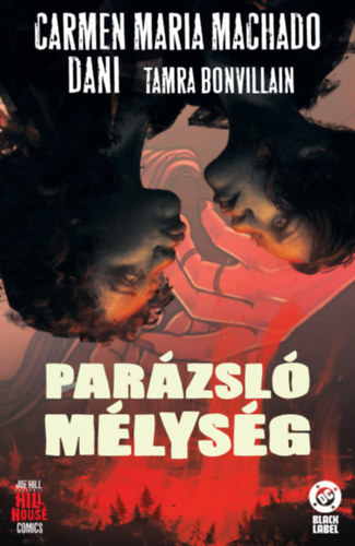 Carmen Maria Machado: Parázsló mélység könyv