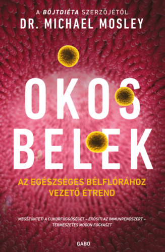Dr. Michael Mosley: Okos belek e-Könyv