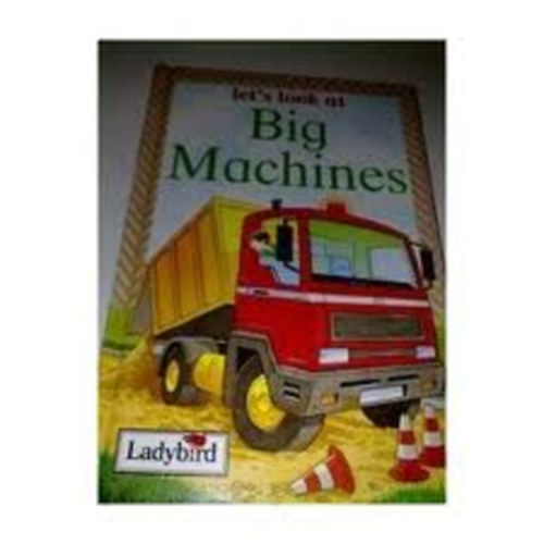 Ladybird: Lets Look at Big Machines antikvár
