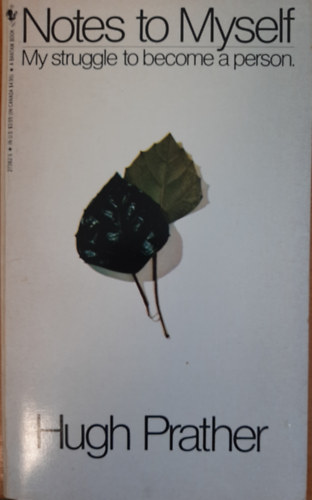Hugh Prather: Notes to Myself: My Struggle to Become a Person antikvár